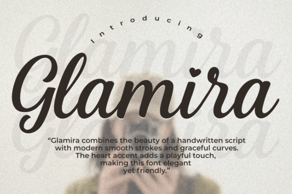 Glamira Script: A Font for Modern Romance and Branding